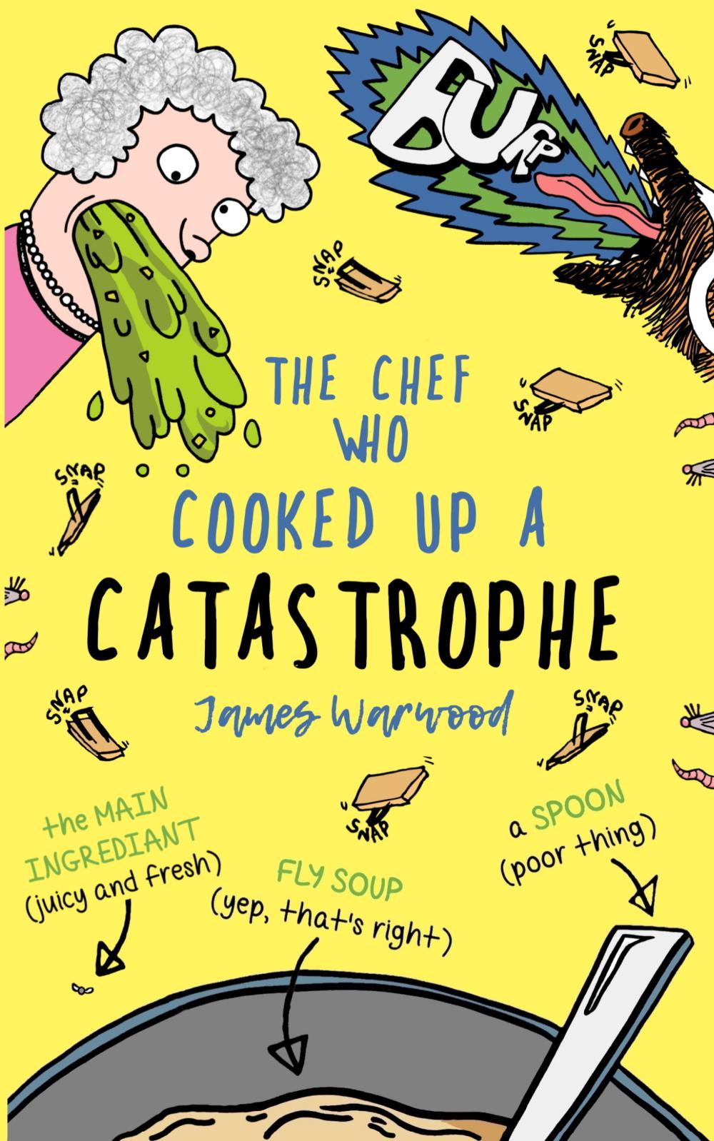 The Chef Who Cooked Up a Catastrophe (eBook)