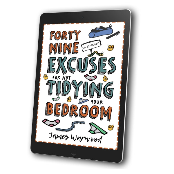49 Excuses for Not Tidying Your Bedroom - FREE EBOOK