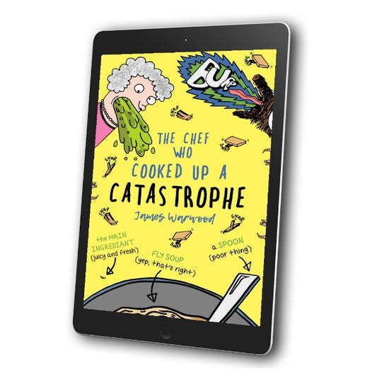 The Chef Who Cooked Up a Catastrophe (eBook)