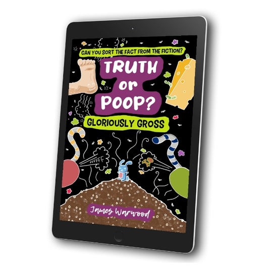 Truth or Poop? Gloriously Gross (eBook)